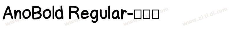 AnoBold Regular字体转换